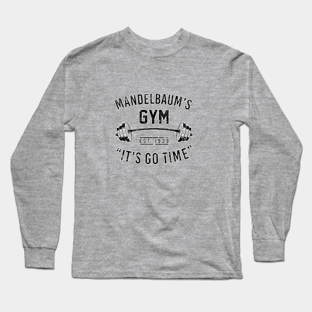 Mandelbaum's gym. Workout bodybuilding. Perfect present for mom mother dad father friend him or her Long Sleeve T-Shirt by SerenityByAlex